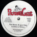 Scribbla & Militon* / Scribbla / Militon* – Put Down Di Gun Ting / Tek Precautio