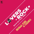 Neville King & Friends - Lovers Rock Revisited Vol.1