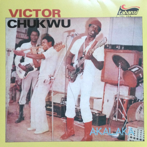 Victor Chukwu / Uncle Victor Chuks & The Black Irokos - Akalaka / The Power