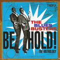 The Blues Busters – Behold! The Anthology (CD)