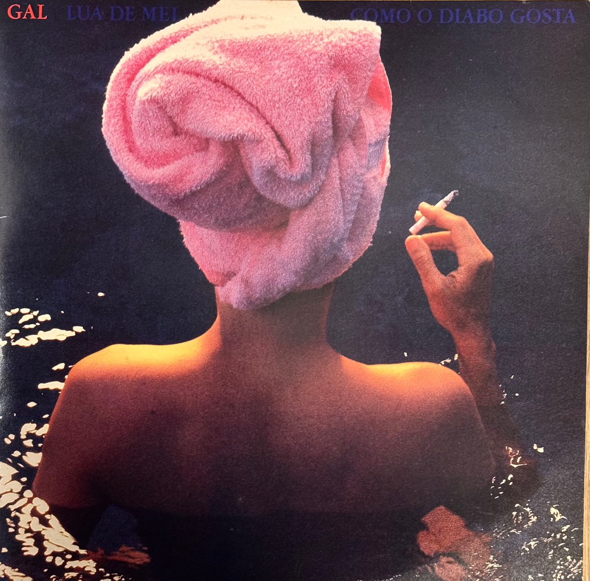 Gal Costa- Lua De Mel Como
