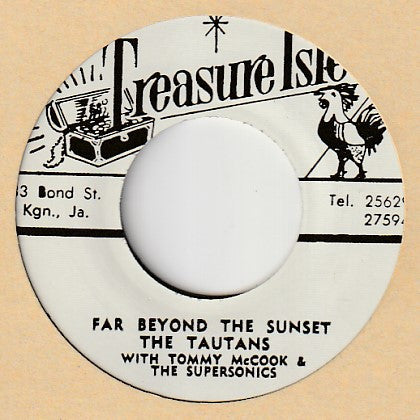 The Tautans With Tommy Mc Cook And The SuperSonics - Far Beyond The Sunset