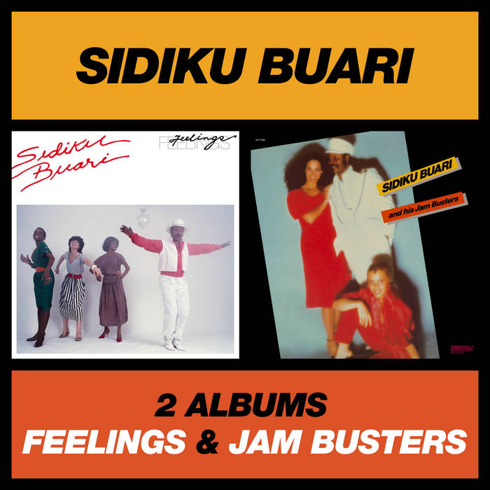 Sidiku Buari - Feelings / Sidiku Buari And His Jam Busters