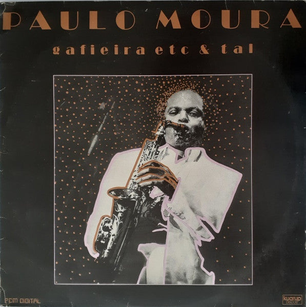Paulo Moura – Gafieira Etc & Tal