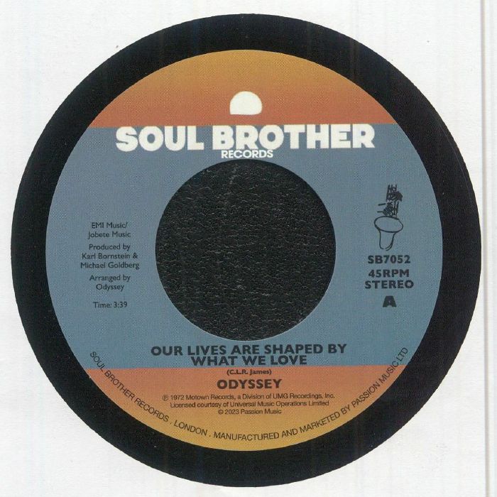 Odyssey ‎– Our Lives Are Shaped By What We Love / Battened Ships (7" Reissue)