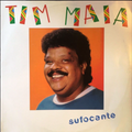 Tim Maia ‎– Sufocante