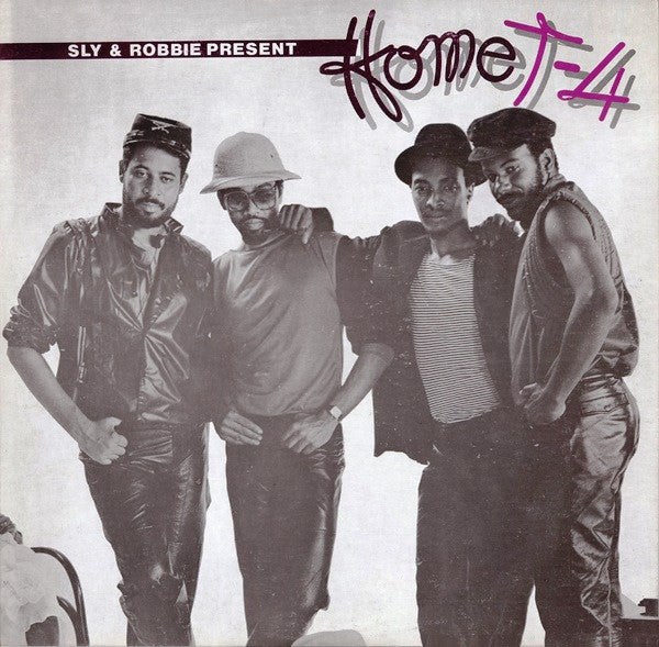 Home T-4 ‎– Sly & Robbie Present Home T-4