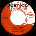 Neville Brown / John Wayne – Right Time / Boogie Down