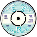 Glade Soul / Silhouettes ‎– Who Goes There / Shook A Lady