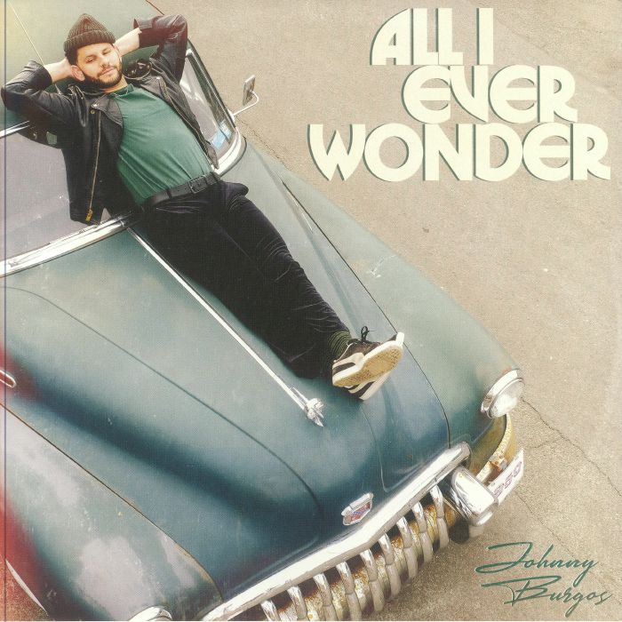 Johnny Burgos ‎– All I Ever Wonder