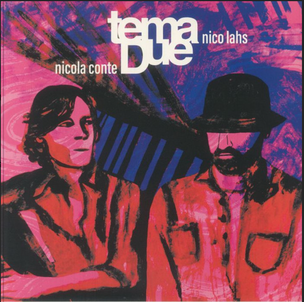 Nicola Conte and Nico Lahs present Tema Due ‎– EP1