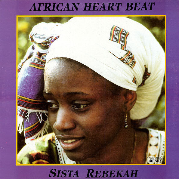 Sista Rebekah – African Heart Beat