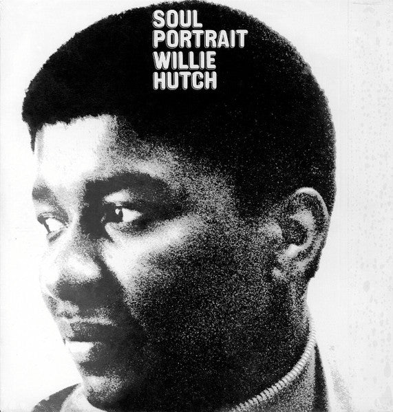 Willie Hutch – Soul Portrait