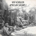 Vin Gordon – African Shores