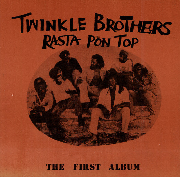 Twinkle Brothers – Rasta Pon Top