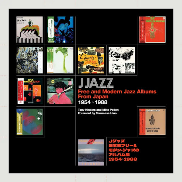 J Jazz - Free and Modern Jazz Albums From Japan 1954 - 1988 (Book)
