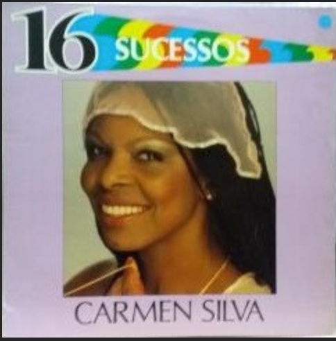 Carmen Silva ‎– 16 Sucessos
