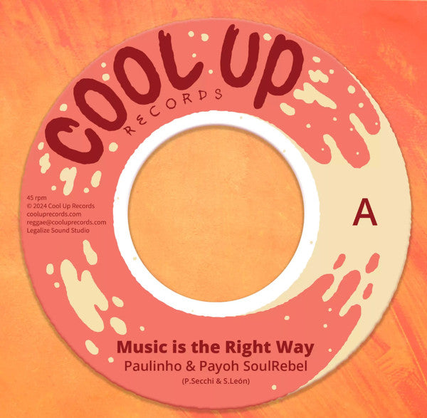 Paulinho, Payoh SoulRebel – Music Is The Right Way