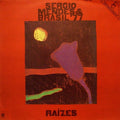 Sergio Mendes & Brasil '77 ‎– Raízes