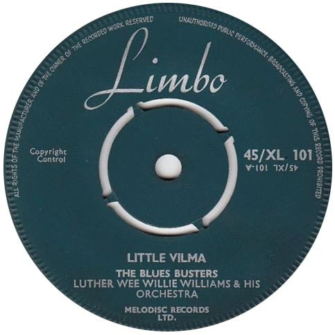 The Blues Busters, Luther "Wee Willie" Williams & His Orchestra – Little Vilma