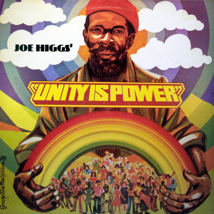 Joe Higgs' - Unity Is Power