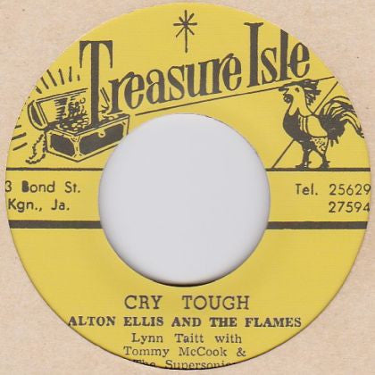 Alton Ellis & The Flames – Cry Tough / Mr. Solo