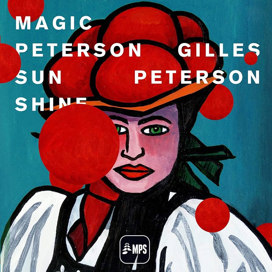 Gilles Peterson - Magic Peterson Sunshine