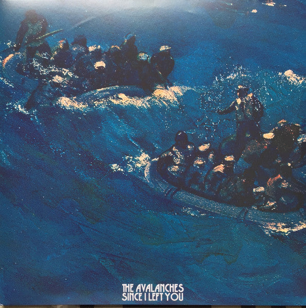 The Avalanches - Since I Left You