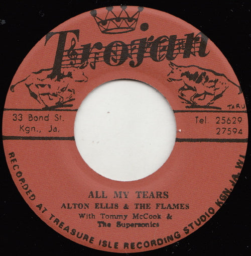 Alton Ellis & The Flames With Tommy McCook & The Supersonics ‎– All My Tears