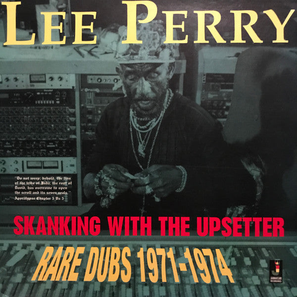 Lee Perry ‎– Skanking With The Upsetter - Rare Dubs 1971-1974