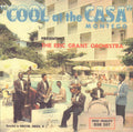 The Eric Grant Orchestra – Cool At The Casa Montego