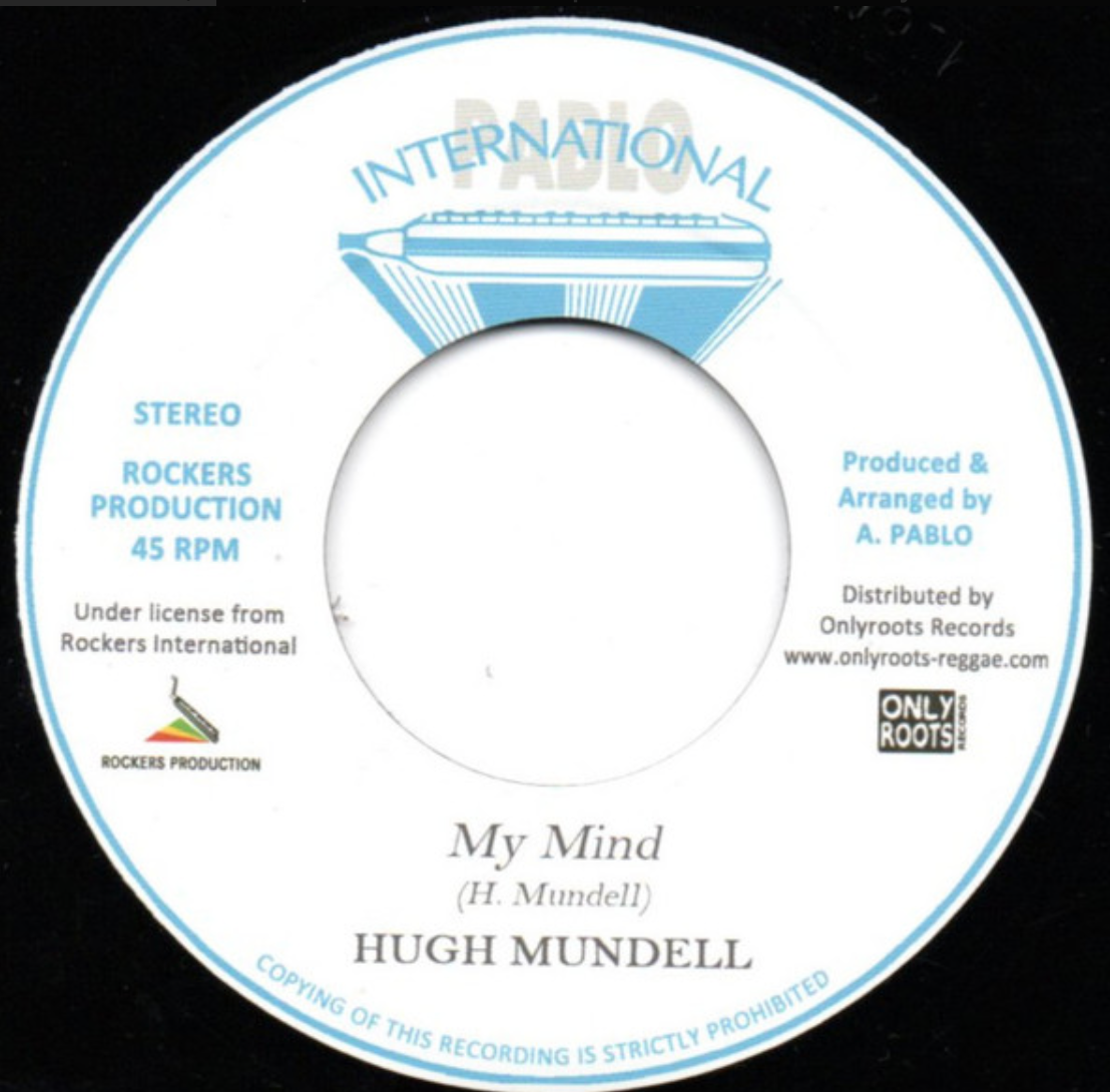 Hugh Mundell, Rockers All Stars ‎– My Mind / My Mind Version