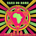 Take Us Home: Boston Roots Reggae (From 1979 To 1988)