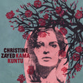 Christine Zayed – Kama Kuntu (CD)