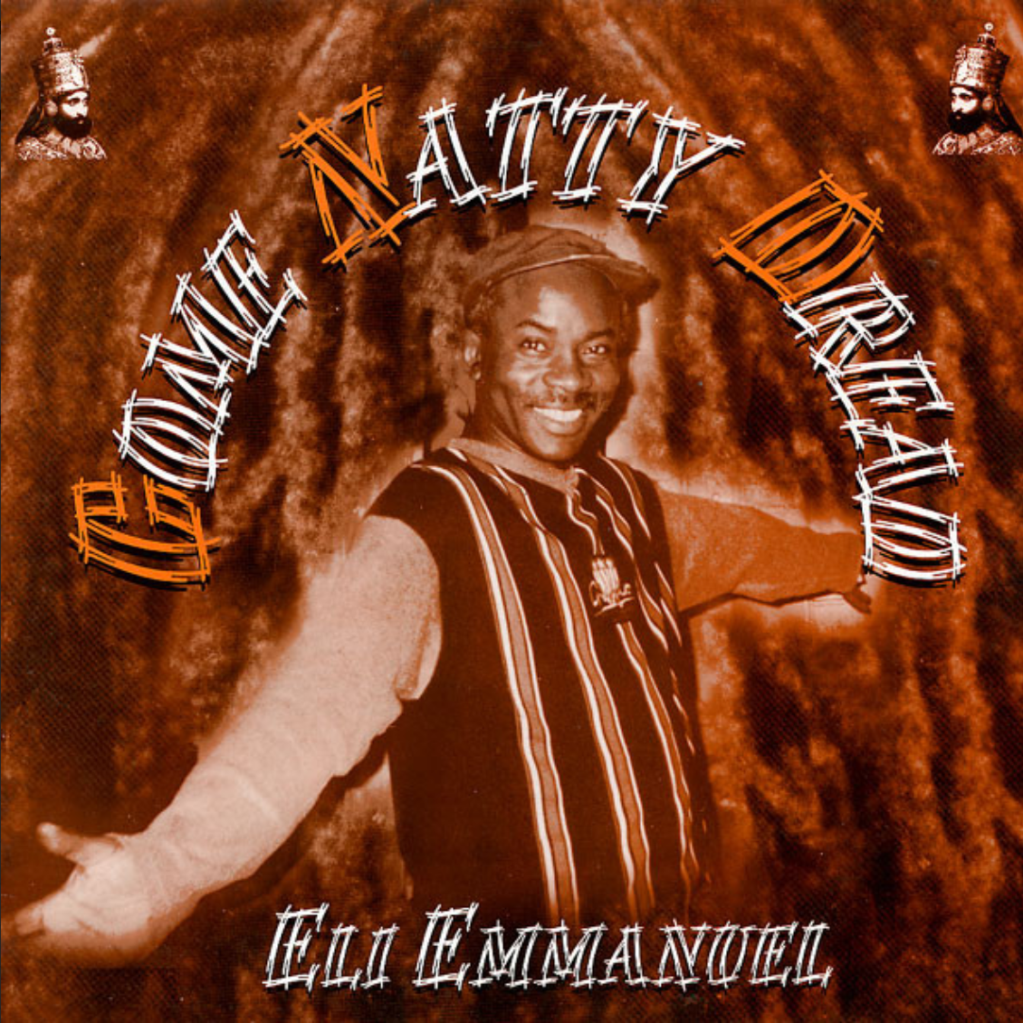 Eli Emmanuel ‎– Come Natty Dread