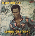 Mark Holder ‎– Coming On Strong
