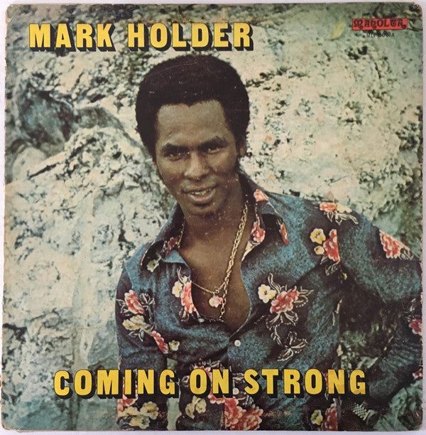 Mark Holder ‎– Coming On Strong