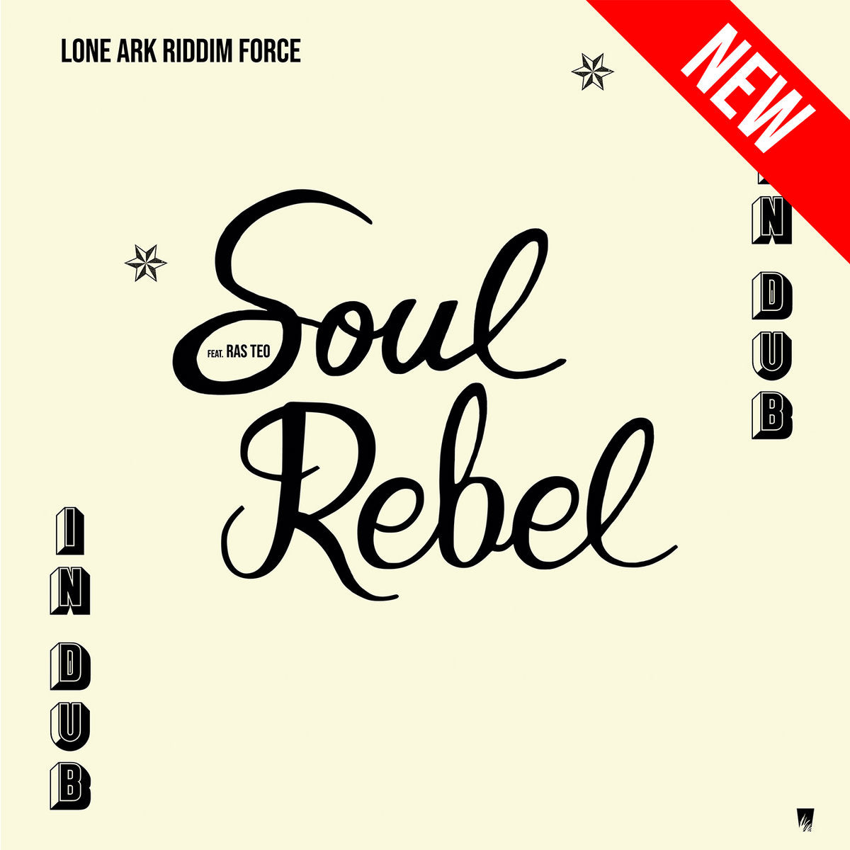 Lone Ark Riddim Force ‎– Soul Rebel In Dub (CD)