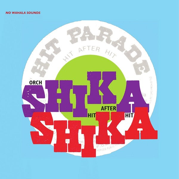 Hit After Hit - Shika Shika