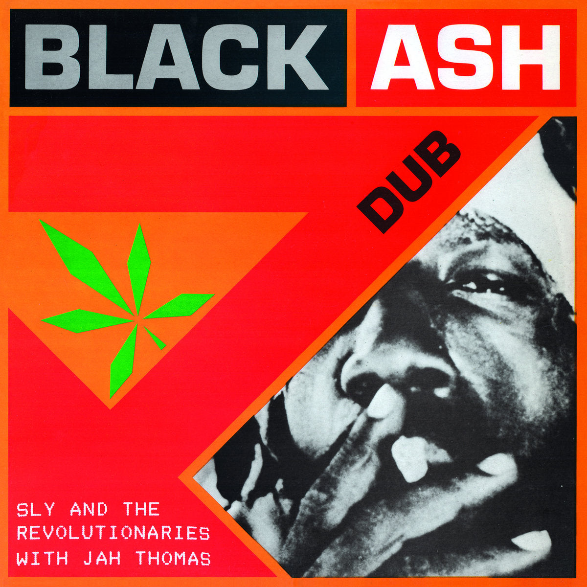 Sly & The Revolutionaries With Jah Thomas – Black Ash Dub