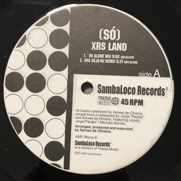 XRS Land ‎– Só