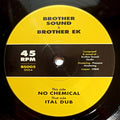 Brother Sound & Brother EK – No Chemical
