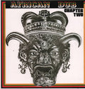 African Dub - Chapter Two