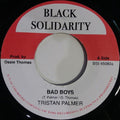 Tristan Palmer ‎– Bad Boys 7"