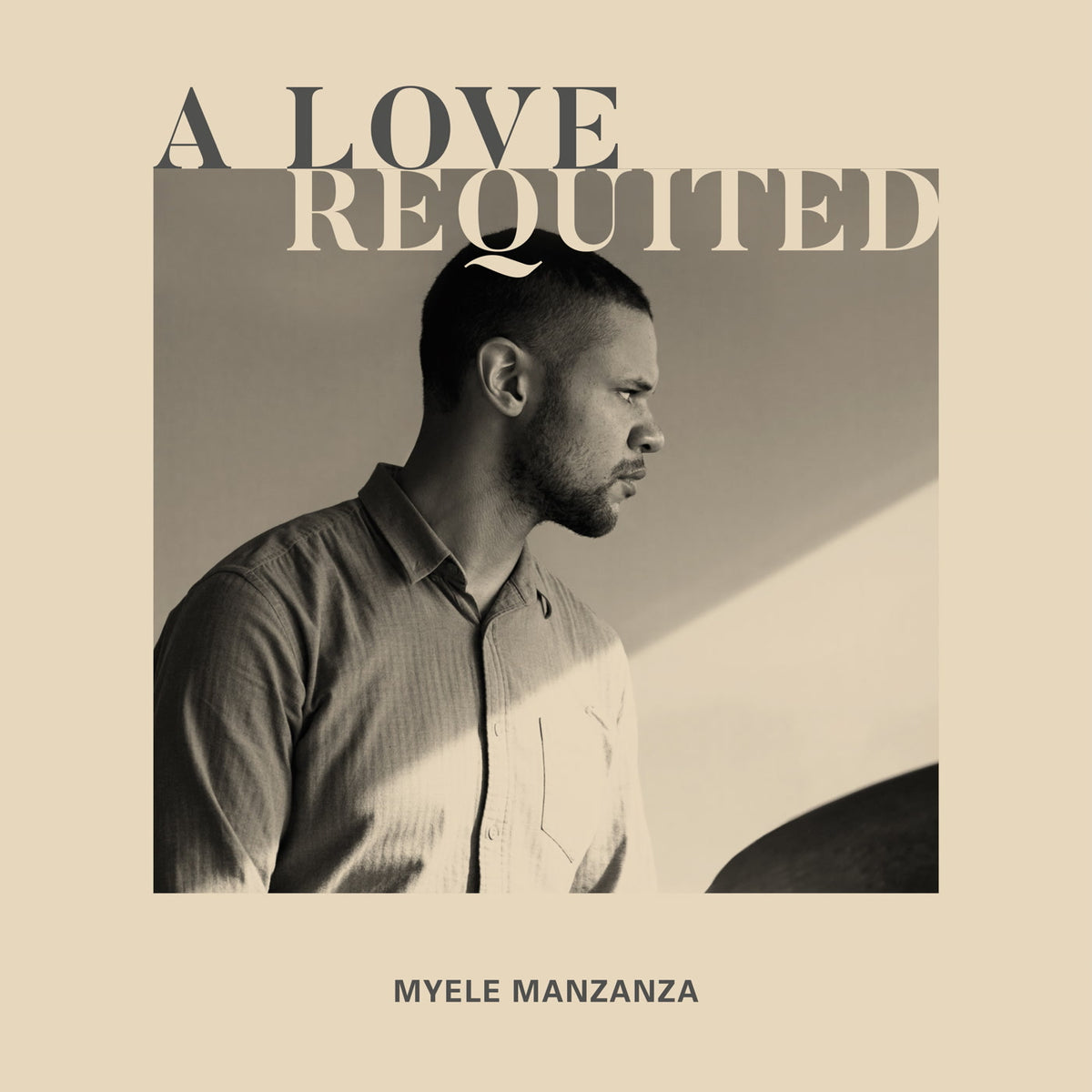Myele Manzanza – A Love Requited