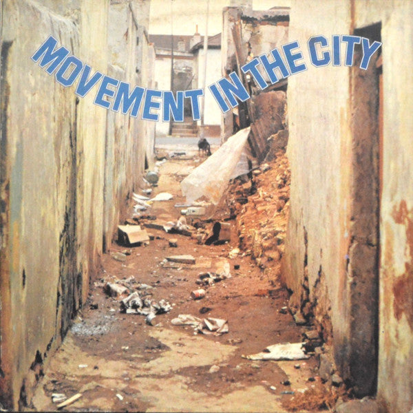 Movement In The City - Movement In The City