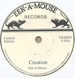 Eek-A-Mouse ‎– Creation