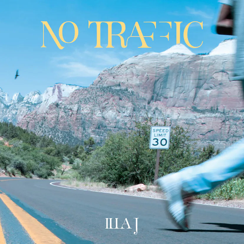 ILLA J - No Traffic