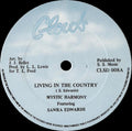 Mystic Harmony, Sandra Edwards ‎– Living In The Country / Independent Lady