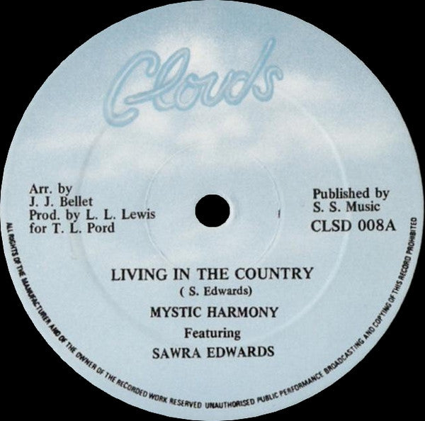 Mystic Harmony, Sandra Edwards ‎– Living In The Country / Independent Lady